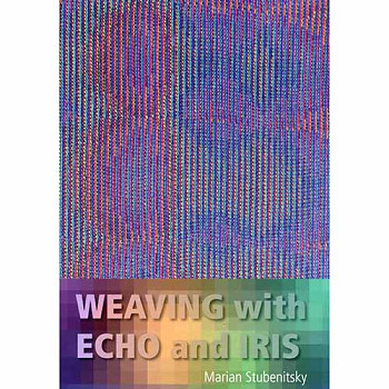 Stubenitsky, Marian: Weaving with Echo and Iris